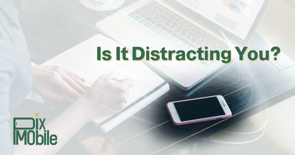 Tips for Managing Mobile Phone Distractions